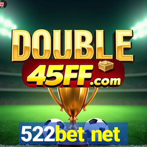 522bet net